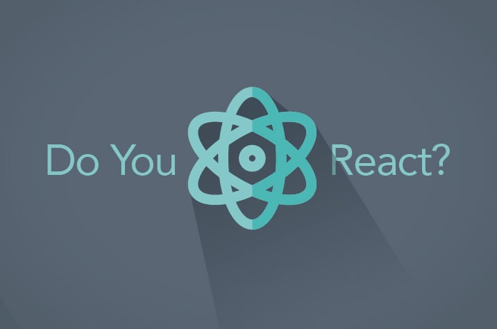 do-you-react